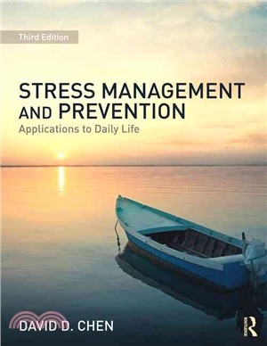 Stress Management and Prevention ─ Applications to Daily Life