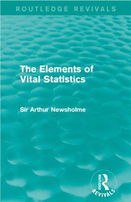 The Elements of Vital Statistics