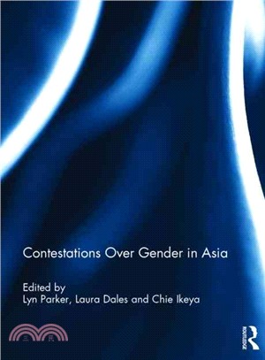 Contestations Over Gender in Asia