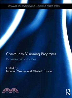 Community visioning programs : processes and outcomes /