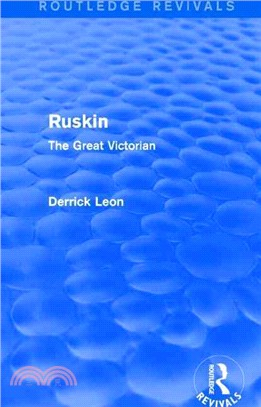 Ruskin ─ The Great Victorian