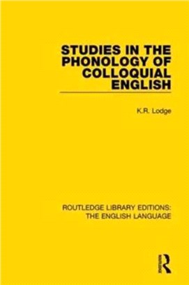 Studies In The Phonology Of Colloquial English: Sociolinguistics