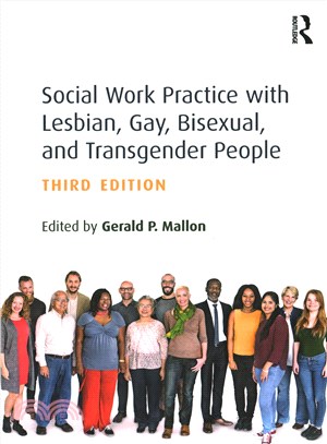 Social Work Practice With Lesbian, Gay, Bisexual, and Transgender People