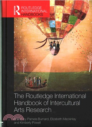 The Routledge international handbook of intercultural arts research /
