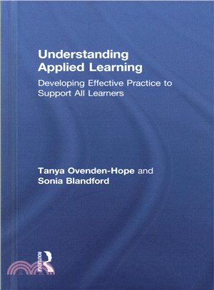 Understanding Applied Learning ― Developing Effective Practice to Support All Learners