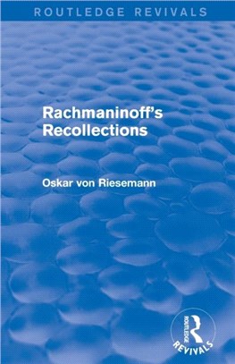 Rachmaninoff's Recollections