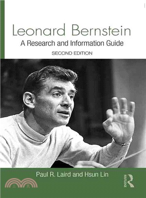 Leonard Bernstein ─ A Research and Information Guide