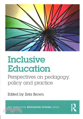 Inclusive Education ─ Perspectives on pedagogy, policy and practice