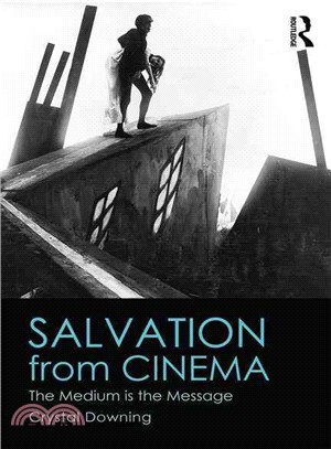 Salvation from Cinema ─ The Medium is the Message