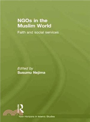 NGOs in the Muslim World ─ Faith and social services