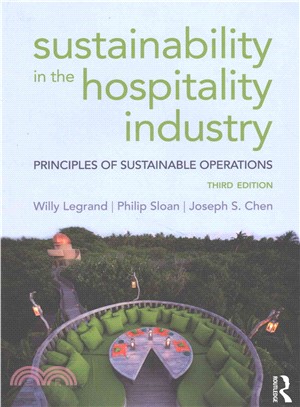 Sustainability in the Hospitality Industry ─ Principles of sustainable operations