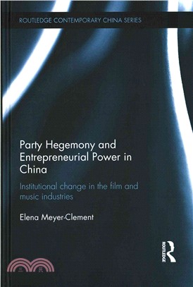 Party Hegemony and Entrepreneurial Power in China ― Institutional Change in the Film and Music Industries