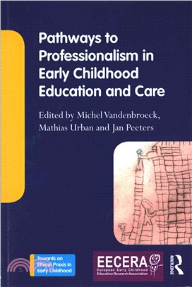 Pathways to Professionalism in Early Childhood Education and Care