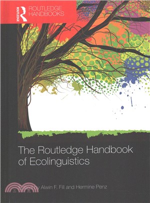 The Routledge Handbook of Ecolinguistics