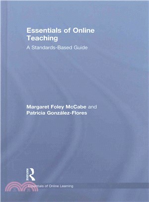 Essentials of Online Teaching ─ A Standards-Based Guide