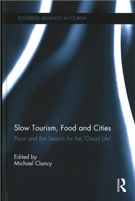 Slow tourism, food and citie...