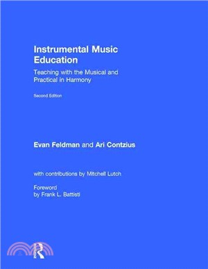 Instrumental Music Education ― Teaching With the Musical and Practical in Harmony