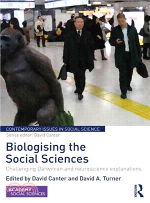 Biologising the Social Sciences ─ Challenging Darwinian and neuroscience explanations