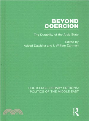 Beyond Coercion ― The Durability of the Arab State