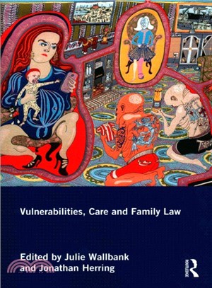 Vulnerabilities, Care and Family Law