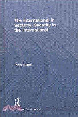 The International in Security, Security in the International