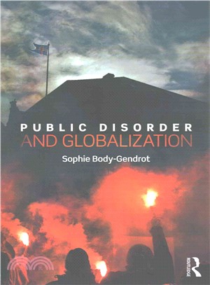 Public Disorder and Globalization