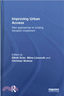 Improving Urban Access ─ New Approaches to Funding Transport Investment