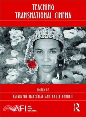 Teaching Transnational Cinema ─ Politics and Pedagogy