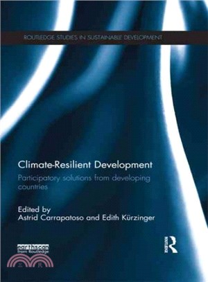 Climate-Resilient Development ─ Participatory Solutions from Developing Countries