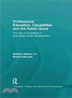 Professional Education, Capabilities and the Public Good ─ The Rold of Universities in Promoting Human Development