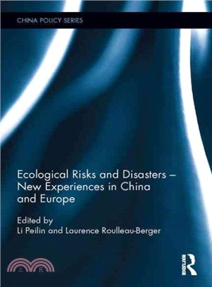 Ecological Risks and Disasters ─ New Experiences in China and Europe