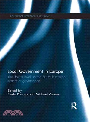 Local Government in Europe ─ The 'fourth level' in the EU Multilayered system of governance