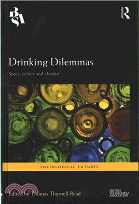 Drinking Dilemmas ─ Space, Culture and Identity