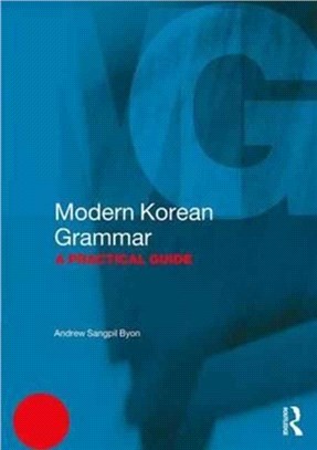 Modern Korean Grammar ─ A Practical Guide