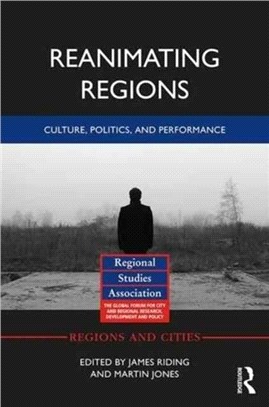 Reanimating Regions ― Culture, Politics, and Performance