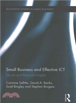 Small Businesses and Effective Ict ─ Stories and Practical Insights