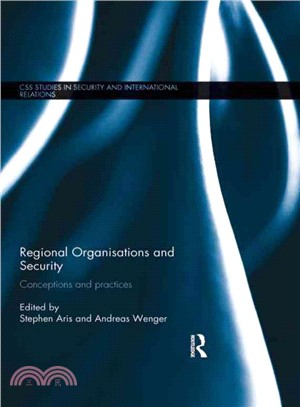 Regional Organisations and Security ─ Conceptions and Practices