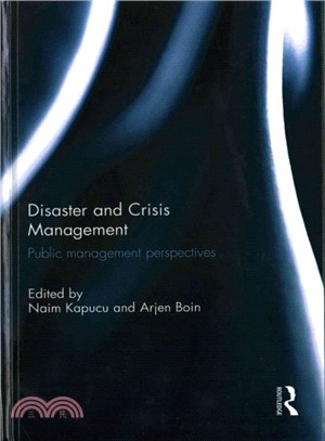 Disaster and Crisis Management ─ Public Management Perspectives