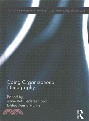 Doing Organizational Ethnography ─ A Focus on Polyphonic Ways of Organizing