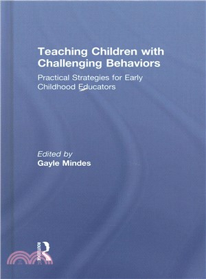 Teaching Children With Challenging Behaviors ─ Practical Strategies for Early Childhood Educators