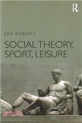 Social Theory, Sport, Leisure