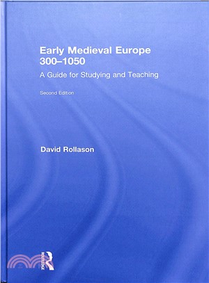 Early Medieval Europe 300-1050 ― A Guide for Studying and Teaching