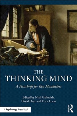 The Thinking Mind ─ A Festschrift for Ken Manktelow
