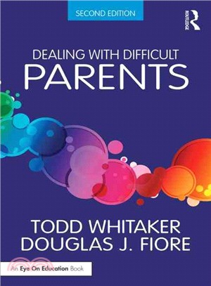 Dealing with difficult parents /