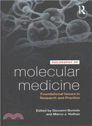 Philosophy of Molecular Medicine ─ Foundational Issues in Research and Practice