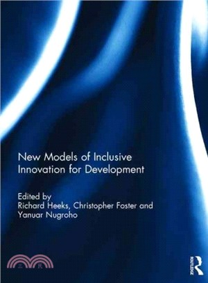 New Models of Inclusive Innovation for Development
