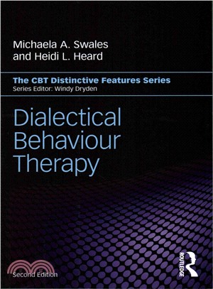 Dialectical Behaviour Therapy ─ Distinctive Features