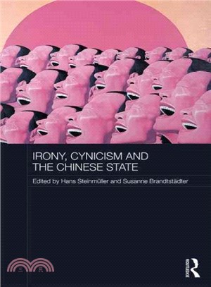Irony, Cynicism and the Chinese State