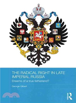 The Radical Right in Late Imperial Russia ─ Dreams of a True Fatherland?