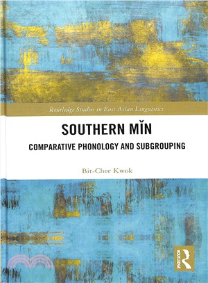 Southern Min ─ Comparative Phonology and Subgrouping